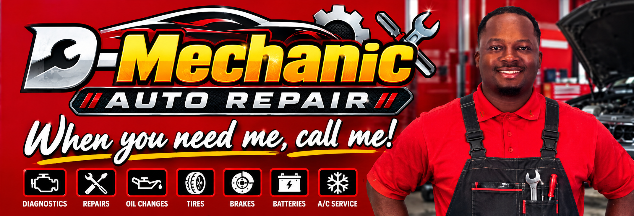 D-Mechanic Auto Repair - When you need me, call me!